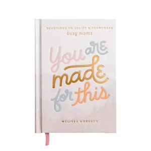 The Mom You Are Made For This Book