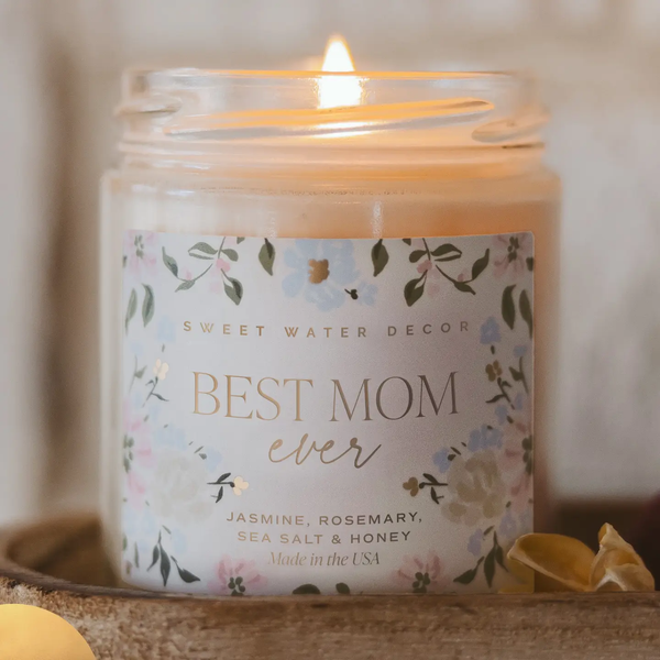 The Best Mom Ever 9 oz Soy Candle