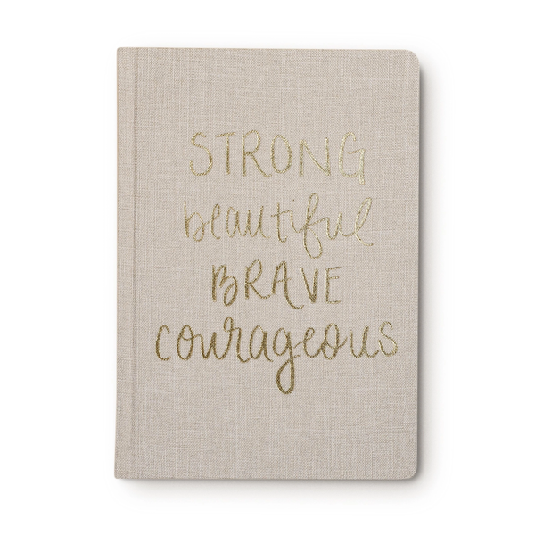 The Strong Beautiful Brave Courageous Fabric Journal